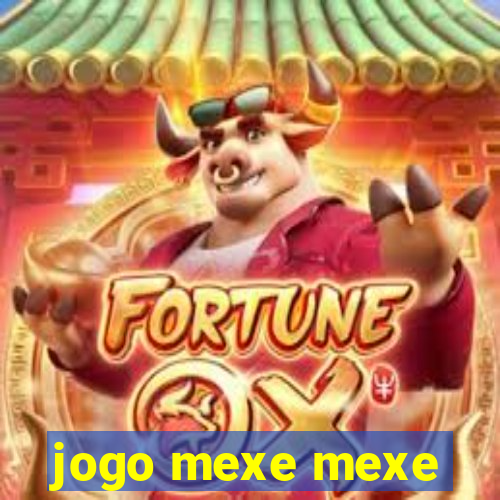 jogo mexe mexe